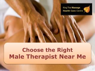Choose the Right Male Therapist Near Me