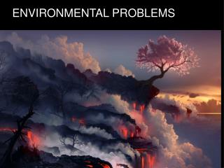 Environmental Problems