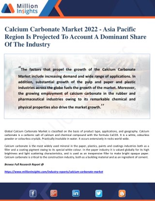 Calcium Carbonate Market 2022 - Asia Pacific Region Is Projected To Account A Dominant Share Of The Industry