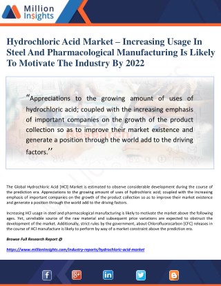 Hydrochloric Acid Market â€“ Increasing Usage In Steel And Pharmacological Manufacturing Is Likely To Motivate The Indus