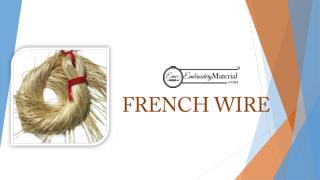 French Wire for Zarodsi Embroidery | Express yourself wide range of French Wire