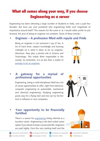 What all comes along your way, if you choose Engineering as a career
