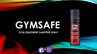 Gymsafe Gym Equipment Sanitizer