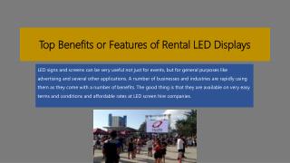 Top Benefits or Features of Rental LED Displays