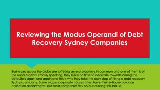 Reviewing the Modus Operandi of Debt Recovery Sydney Companies