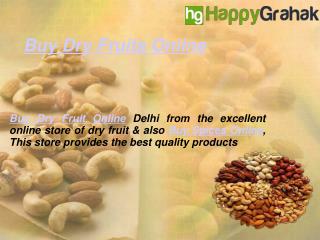 Buy Dry Fruits Online Delhi