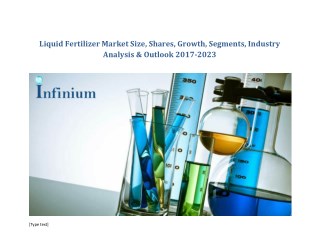 Liquid Fertilizer Market : Latest Trends, Demand and Analysis 2023