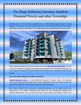 The Huge Difference between Antriksh Diamond Towers and other Townships