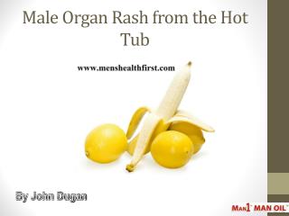 Male Organ Rash from the Hot Tub