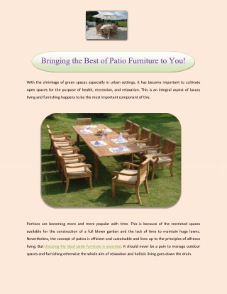 Bringing the Best of Patio Furniture to You!