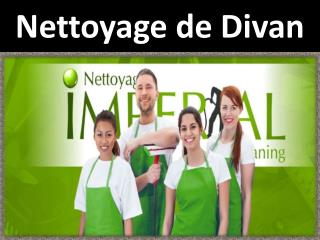 Nettoyage de Divan