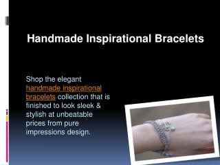 Handmade Inspirational Bracelets