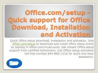 Office.com/setup - Quick support for Office Download, Installation and Activation