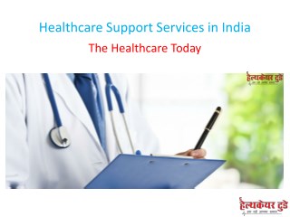 Healthcare Support Services in India