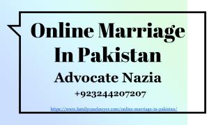 Complete Guide Of Online Marriage Procedure In Pakistan