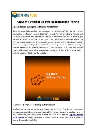 About the worth of big data hadoop online training