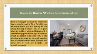 Rooms for Rent in NYC Can be Economical too