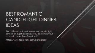 Best Romantic Candlelight Dinner Ideas