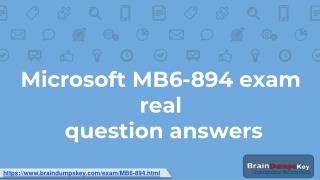 Pass Your Microsoft MB6-894 Exam in First Attempt