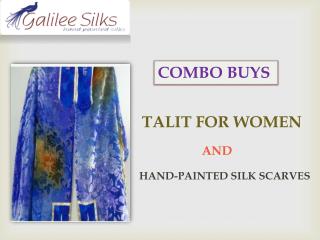 Combo Buys â€“ Talit For Women And Hand-Painted Silk Scarves