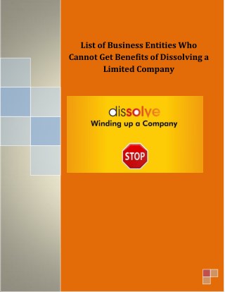 List of Business Entities Who Cannot Get Benefits of Dissolving a Limited Company