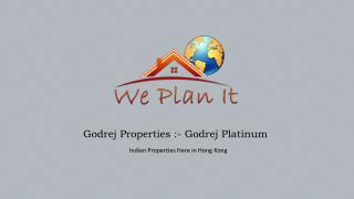 Godrej Properties :- Godrej Platinum