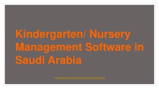 The best Kindergarten/Nursery Management Software in Saudi Arabia