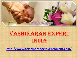 Vashikaran Expert India