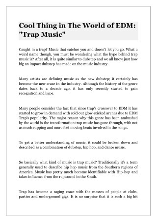 Cool Thing in The World of EDM: "Trap Music"