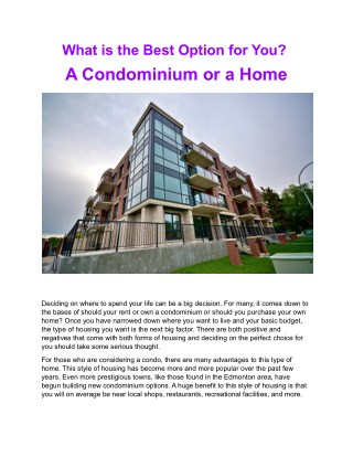What is the Best Option for You A Condominium or a Home