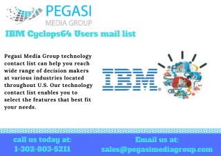 IBM Cyclops64 Users Email List & Mailing List in USA/UK/CANADA/GERMANY