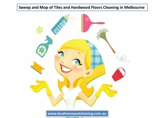 Sweep and Mop of Tiles and Hardwood Floors Cleaning in Melbourne