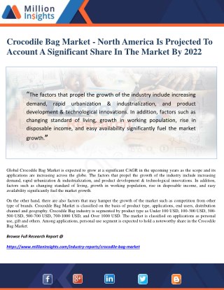 Crocodile Bag Market - North America Is Projected To Account A Significant Share In The Market By 2022