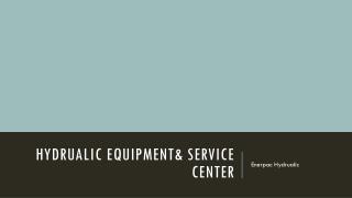Hydrualic Equipment & Service center