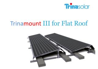 Trinamount III for Flat Roof - Trinasolar