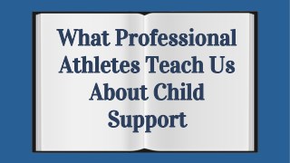 What Professional Athletes Teach Us About Child Support