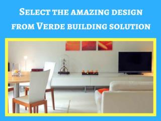 Verde building solution provides professional home building
