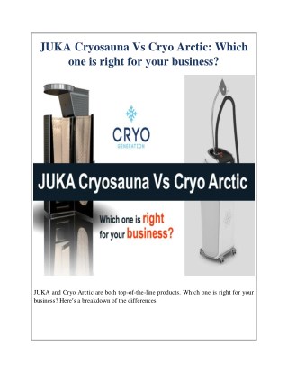 JUKA Cryosauna Vs Cryo Arctic: Which one is right for your business?