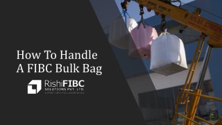 How To Handle A FIBC Bulk Bag