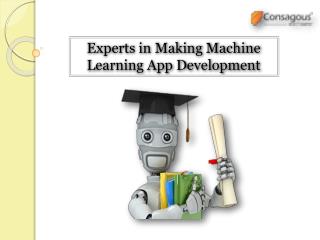 Experts in Making Machine Learning App Development