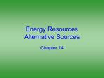 Energy Resources Alternative Sources