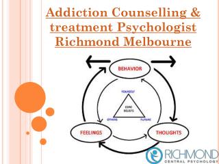 Addiction Counselling & treatment Psychologist Richmond Melbourne
