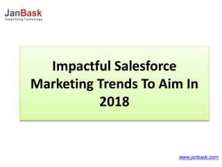 Impactful Salesforce Marketing Trends To Aim In 2018