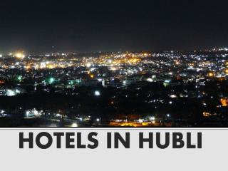 Hotels In Hubli