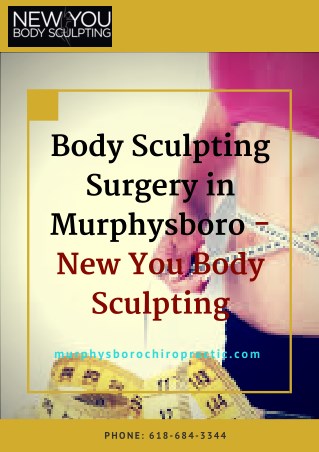 Body Sculpting Surgery in Murphysboro -New You Body Sculpting