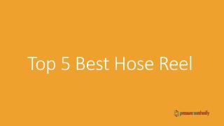 Top 5 Best Hose Reel