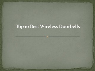 Top 10 best wireless doorbells