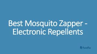 Best Mosquito Zapper - Electronic Repellents