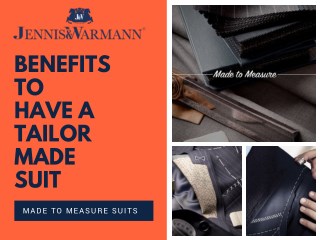 Benefits to Have a Tailor Made Suit - Jennis & Warmann