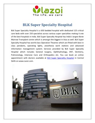 BLK Super Specialty Hospital, BLK Hospital Delhi